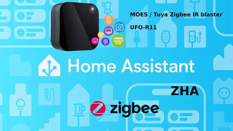 Moes / Tuya IR blaster integration with Home Assistant using ZHA only
